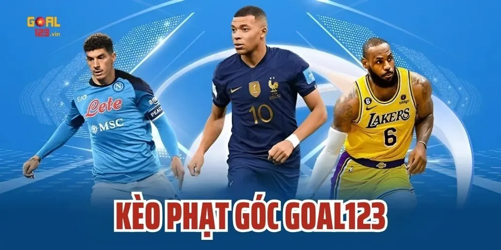 Kèo Phạt Góc Goal123 - Cẩm Nang Cá Cược Kèo Phạt Góc Chi Tiết