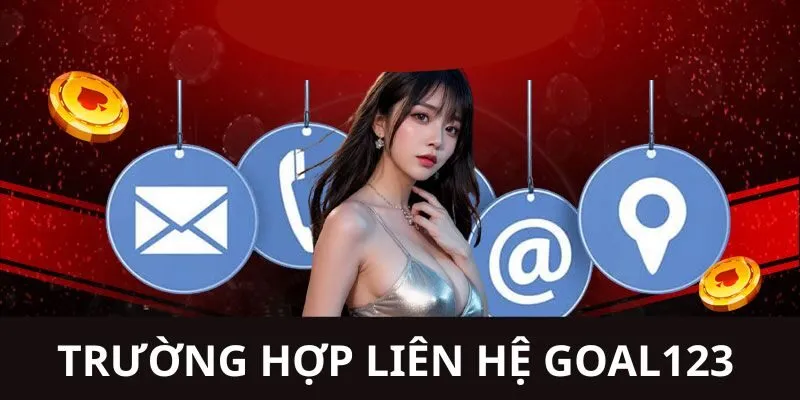 Liên hệ Goal123 Liên hệ Goal123